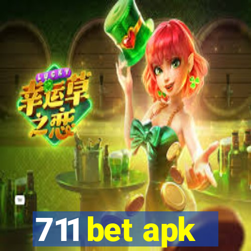 711 bet apk